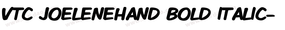 VTC JoeleneHand Bold Italic字体转换